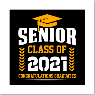 Senior class of 2021 congratulations graduates Posters and Art